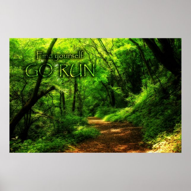 Find Yourself Go Run Magic Forest Motivational Poster (Front)