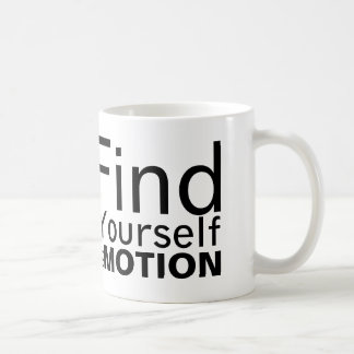 Find Yourself In Motion Mug | Black on White