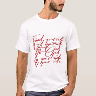 Find Yourself With God T-Shirt