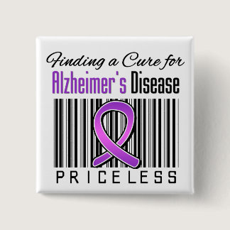 Finding a Cure For Alzheimers Disease PRICELESS Pinback Button