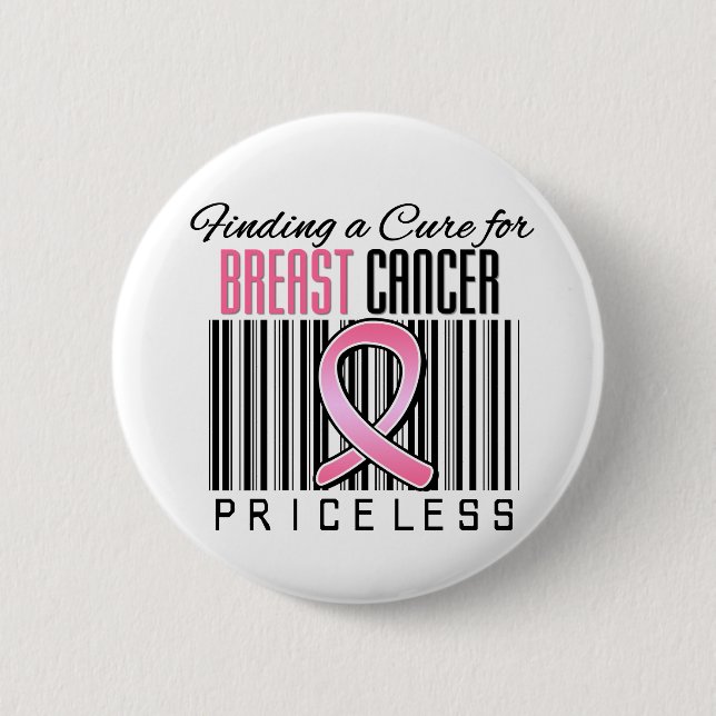 Finding a Cure For Breast Cancer PRICELESS Pinback Button (Front)