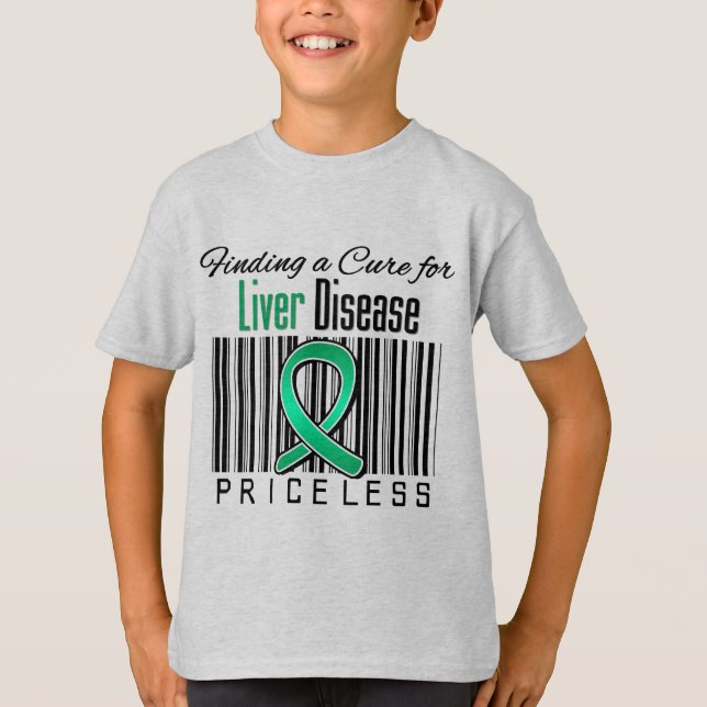 Finding a Cure For Liver Disease PRICELESS T-Shirt (Front)