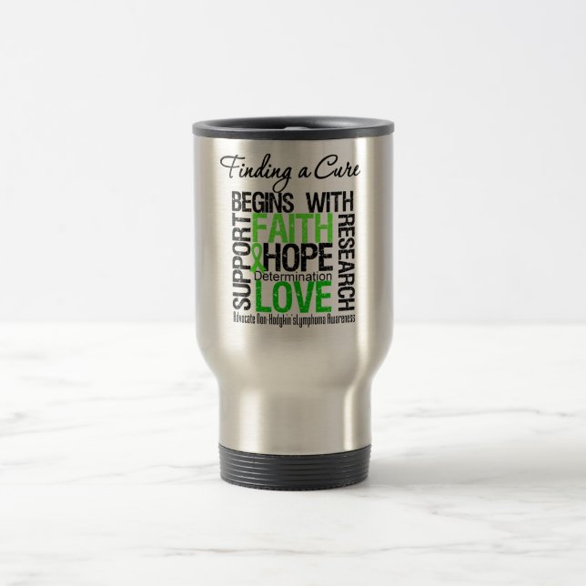 Finding a Cure For Non Hodgkins Lymphoma Travel Mug (Center)