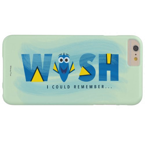 Finding Dory I Wish I Could Remember 2 Barely There iPhone 6 Plus Case
