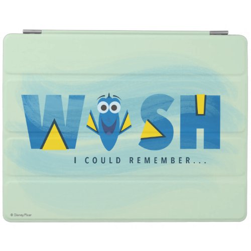 Finding Dory I Wish I Could Remember iPad Smart Cover