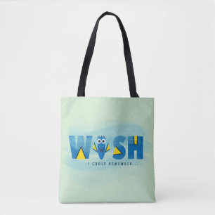 Finding Dory  I Wish I Could Remember Tote Bag