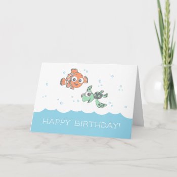 Finding Dory | Nemo & Squirt Birthday Card by FindingDory at Zazzle