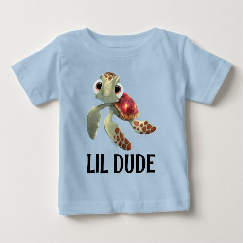 Finding Dory  Squirt _ Lil Dude Baby T_Shirt