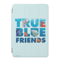 Finding Dory | True Blue Friends