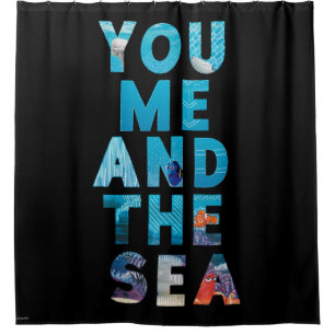 Finding Dory   You Me & the Sea Shower Curtain