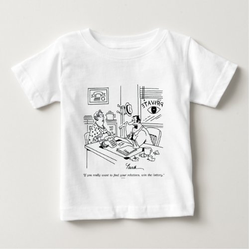 Finding Relatives Baby T_Shirt