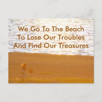 Finding Treasures  Beach Quote & Photography Postcard by time2see at Zazzle