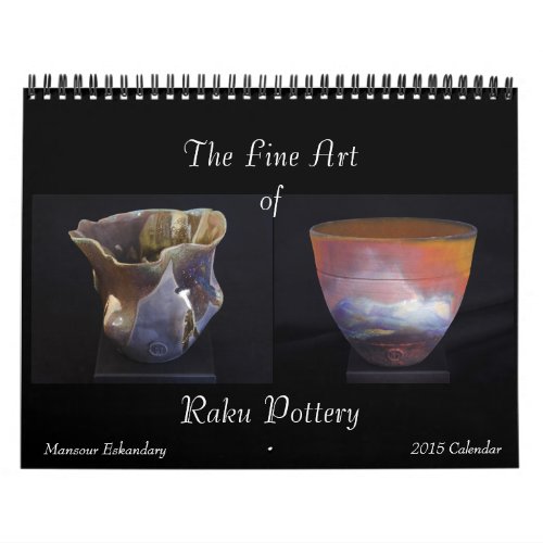 Fine Art Raku Pottery Calendar 2015
