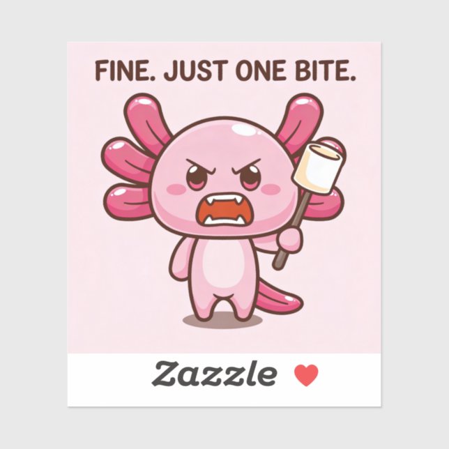 FINE. JUST ONE BITE. STICKER (Sheet)