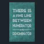 Fine Line - Math Poster<br><div class="desc">Fine Line - Math Poster</div>