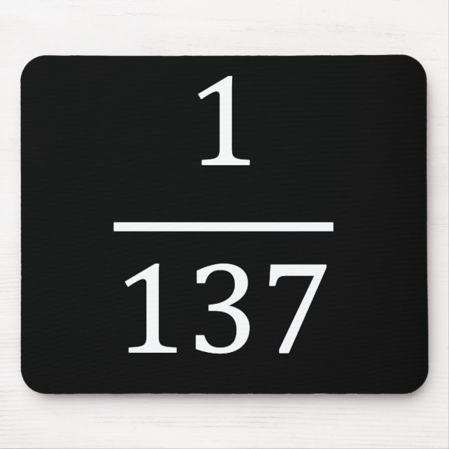 fine structure constant, made only for physicsts mouse pad (Front)