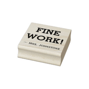 "FINE WORK!" Assignment Grading Rubber Stamp