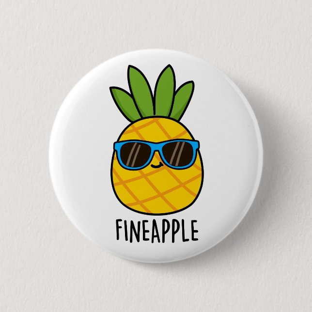 Fineapple Funny Cool Pineapple Pun Button (Front)