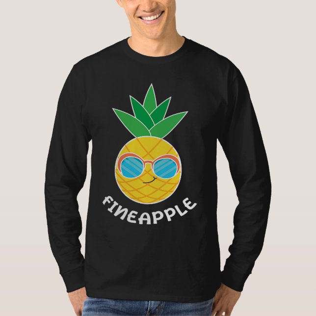 Fineapple Pineapple Eater Tropical Fruit Pineapple T-Shirt (Front)