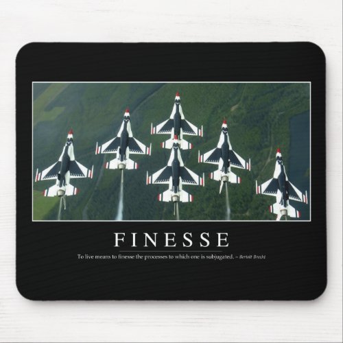 Finesse Inspirational Quote Mouse Pad
