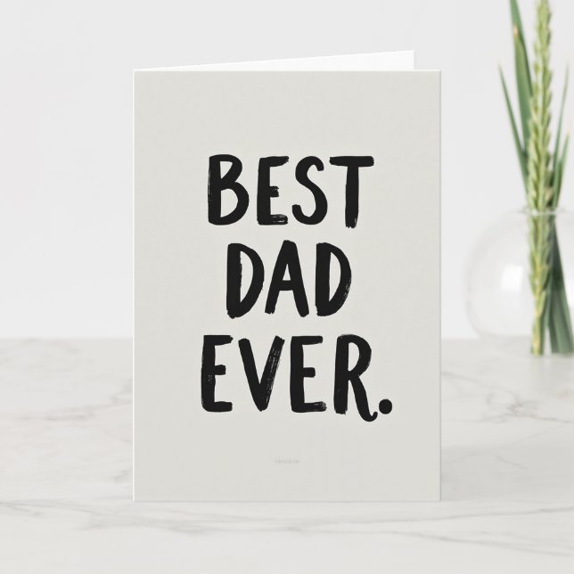 Finest Dad Ever Brushstroke Card (Front)