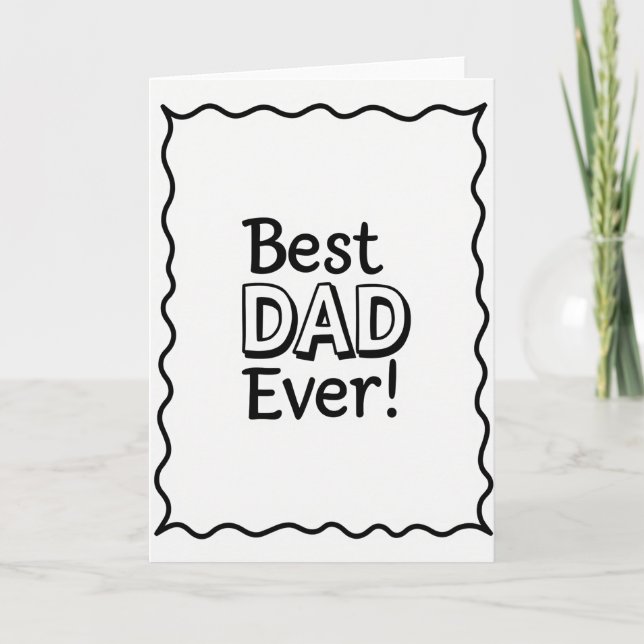 Finest Dad Ever Graphic Card (Front)