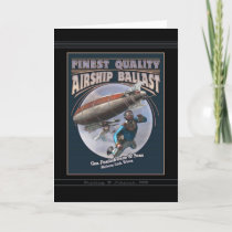 Finest Quality Airship Ballast Greeting Card