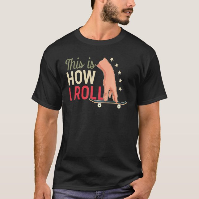 Fingerboard Finger Skateboarding Fingerboarding Tr T-Shirt (Front)