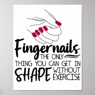Fingernails Quote Nail Technician Nail A Poster