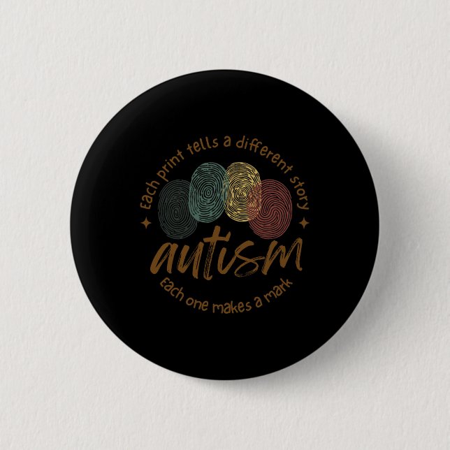 Fingerprint Autism Each Print Tells A Different St Button (Front)