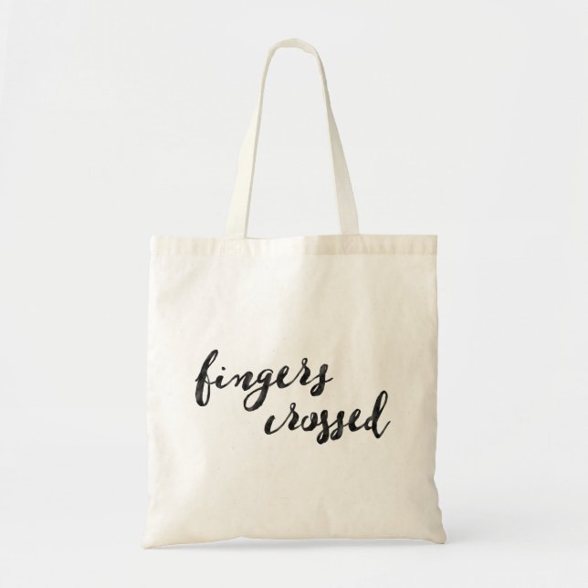 Fingers Crossed Typography Tote Bag (Front)