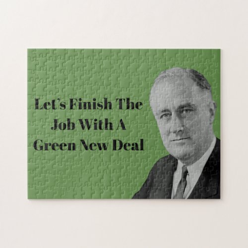 Finish The Job Green New Deal Jigsaw Puzzle