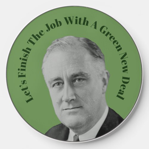 Finish The Job Green New Deal Wireless Charger