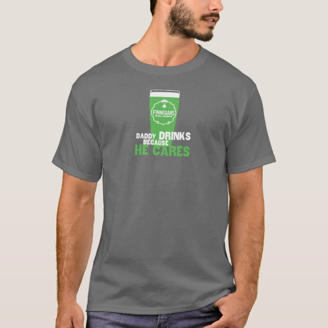 FINNEGANS Daddy Drinks T-Shirt (Front)
