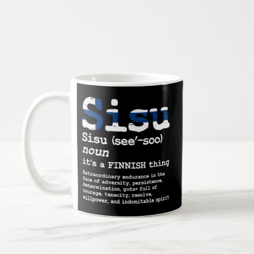 Finnish Sisu Finland Sisu Print Finns Sisu Product Coffee Mug
