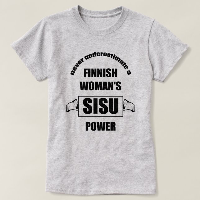 Finnish Woman SISU Power T-Shirt (Design Front)
