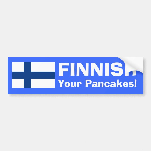 FINNISH Your Pancakes! Bumper Sticker (Front)