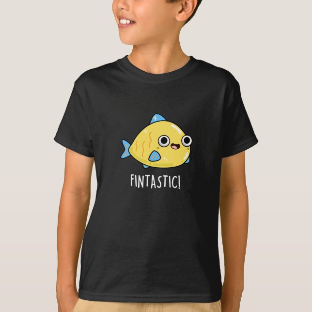 Fintastic Funny Fish Pun Dark BG T-Shirt (Front)