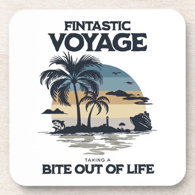 Fintastic Voyage Taking a Bite Out of Life Beverage Coaster (Front)