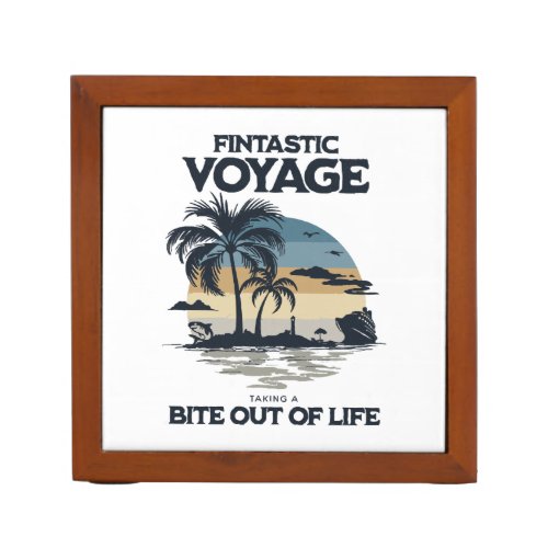 Fintastic Voyage Taking a Bite Out of Life Desk Organizer