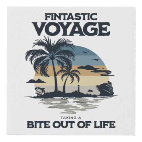 Fintastic Voyage Taking a Bite Out of Life Faux Canvas Print