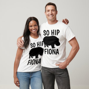 FIONA HIPPO Funny T-shirts