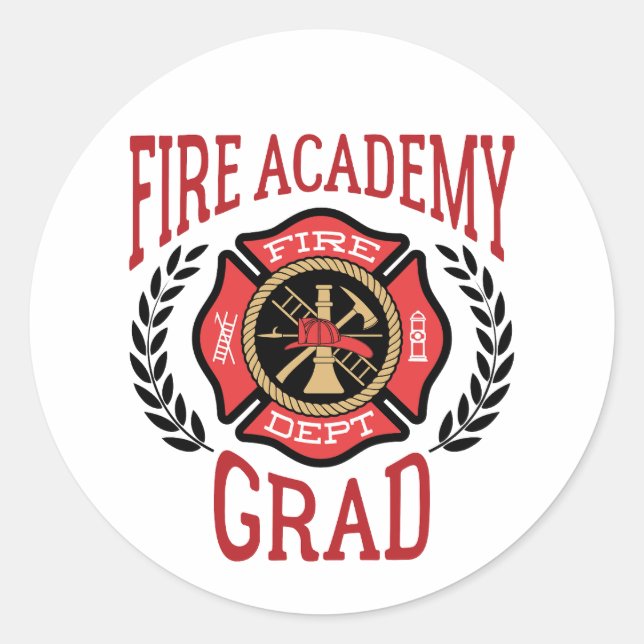 Fire Academy Grad Graduation Classic Round Sticker (Front)