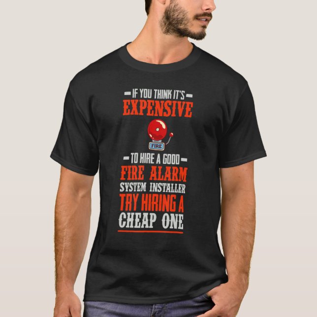 Fire Alarm Installer Systems Technician House Dete T-Shirt (Front)