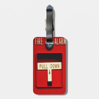Fire Alarm Luggage Tag by jahwil at Zazzle