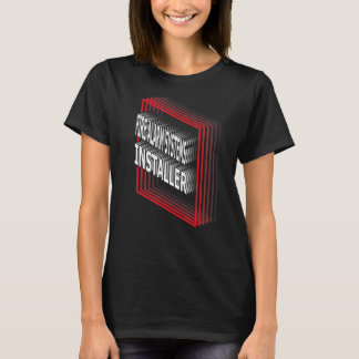 Fire Alarm Systems Installer Job Title Appreciatio T-Shirt