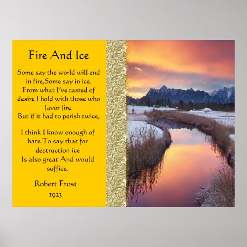 Fire And Ice Cold Frozen River Posters