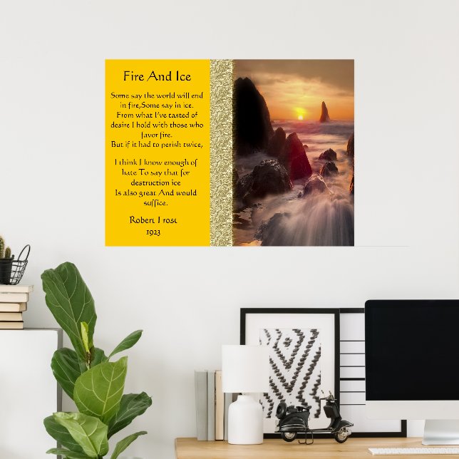 Fire And Ice With Orange sunset Posters (Home Office)