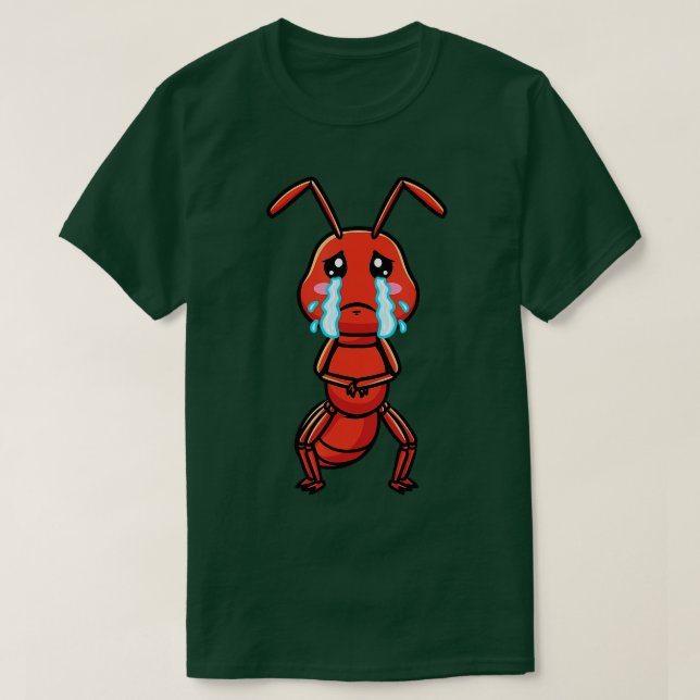 Fire Ant Red Ant Emoticon Sad Crying  T-Shirt (Design Front)