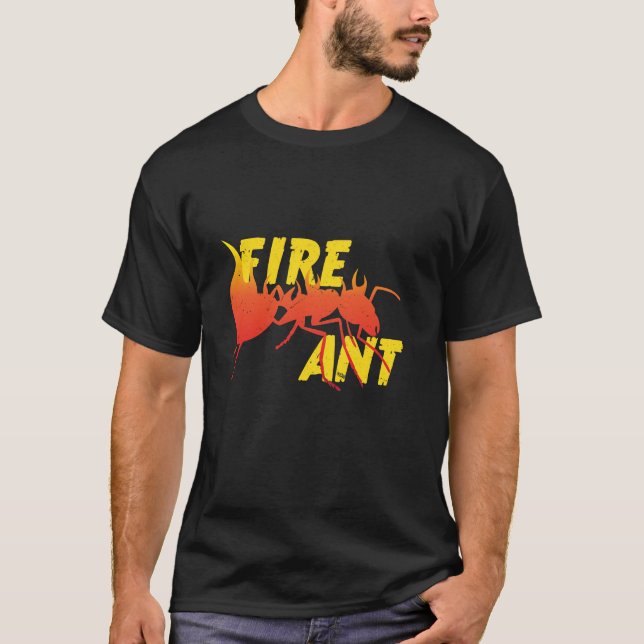 Fire Ant T-Shirt (Front)
